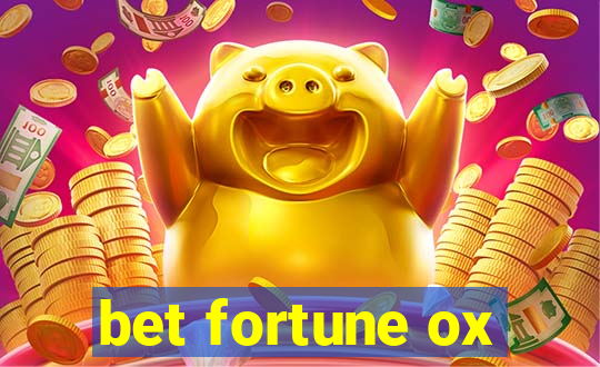 bet fortune ox